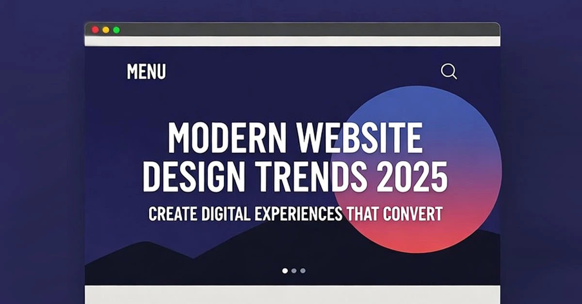 2025 website design trends and implementation strategies
